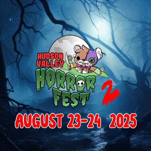Hudson Valley Horror Fest 2025